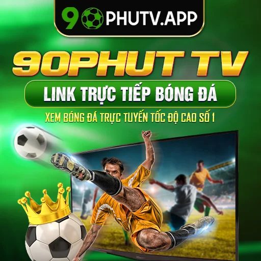 90phut Link trực tiếp bóng đá số 1 châu Á hôm nay